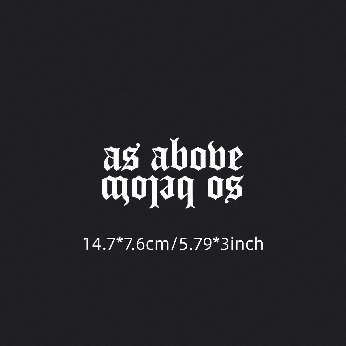 As Above So Below Gothic Font Car Sticker, Waterproof Vinyl Window Decal, Mystical Spiritual Text Decor Sticker For Auto Truck SUV Motorcycle, DIY Vehicle Exterior Accessories