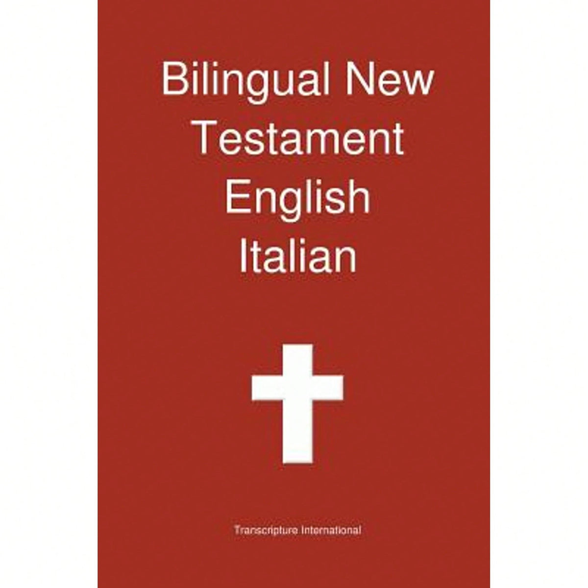 Bilingual New Testament English Italian (Paperback) By VV AA