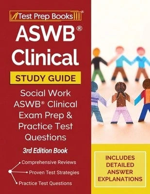 Pre-Owned ASWB Clinical Study Guide: Social Work ASWB Clinical Exam Prep And Practice Test Questions (Paperback) By Tpb Publishing