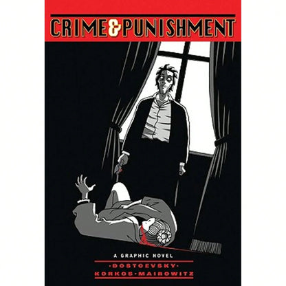 Pre-Owned Crime & Punishment: A Graphic Novel (Paperback) By Fyodor Mikhailovich Dostoevsky, David Zane Mairowitz
