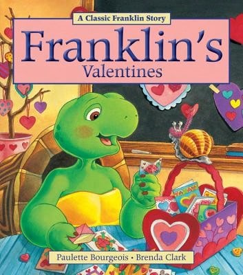 Pre-Owned Franklin's Valentines (Paperback) By Paulette Bourgeois