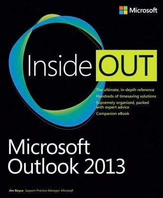 Pre-Owned Microsoft Outlook 2013 Inside Out (Paperback) By Jim Boyce
