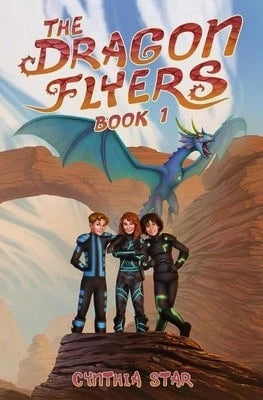 Pre-Owned The Dragon Flyers- Book One: A Dragon Chapter Book Adventure Series. (Paperback) By Cynthia Star