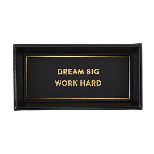Valet Tray - Dream Big Work Hard